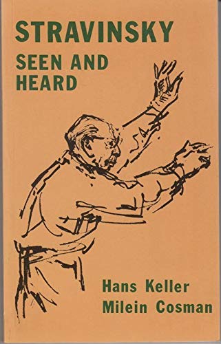 Beispielbild fr Stravinsky Seen and Heard zum Verkauf von Austin Sherlaw-Johnson, Secondhand Music