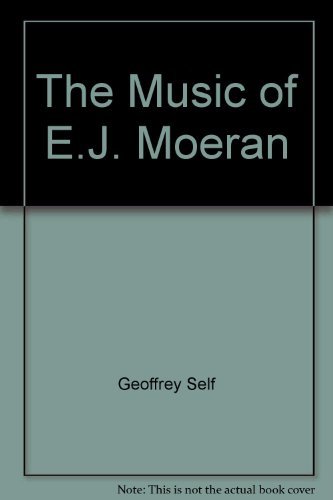 Stock image for The Music of E.J. Moeran for sale by HPB-Red