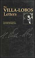 Beispielbild fr The Villa-Lobos Letters zum Verkauf von Geoff Blore`s Books