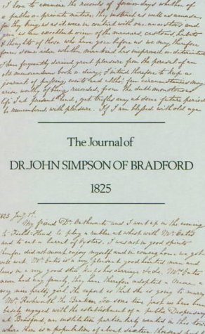 The Journal of Dr John Simpson of Bradford: 1st January - 25th July 1825