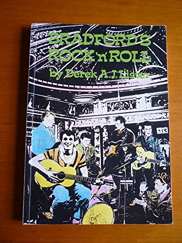 Stock image for Bradford's Rock 'n' Roll: The Golden Years (1959-1965) for sale by Cotswold Rare Books