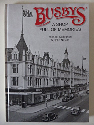 Imagen de archivo de Busbys': A Shop Full of Memories a la venta por WorldofBooks