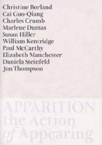 Apparition: The Act of Appearing (9780907738725) by [???]