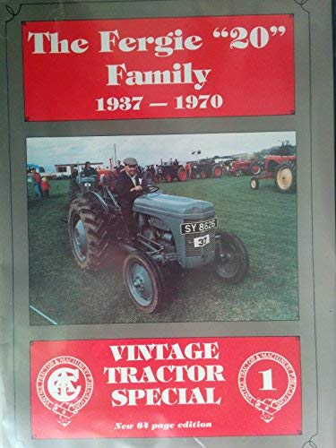 Beispielbild fr The Fergie 20 Family, 1937-70: No. 1 (Vintage Tractor Special S.) zum Verkauf von WorldofBooks