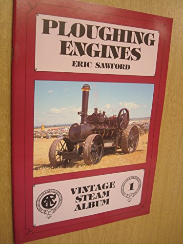 Beispielbild fr Ploughing Engines Vintage Steam Album 1 zum Verkauf von WorldofBooks