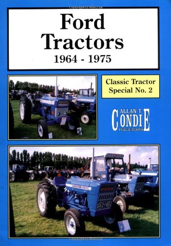 Stock image for Ford Tractors 1964-1975 Classic Tractor Special No. 2 for sale by Berkshire Books