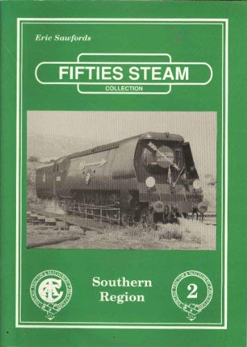 Beispielbild fr Southern Region (v. 2) (Fifties Steam Collection) zum Verkauf von WorldofBooks