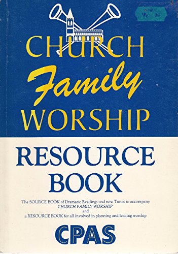 Imagen de archivo de Church Family Worship Resource Book a la venta por Simply Read Books