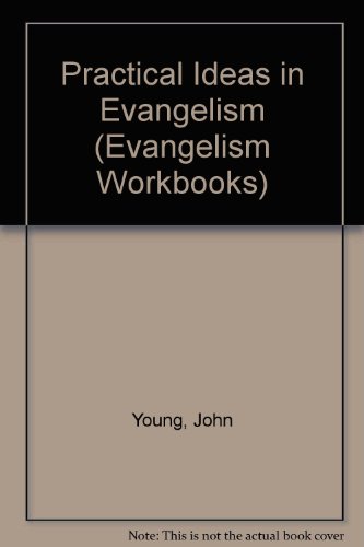 Beispielbild fr Practical Ideas in Evangelism (Evangelism Workbooks) zum Verkauf von WorldofBooks