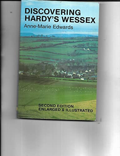 9780907753049: Discovering Hardys Wessex