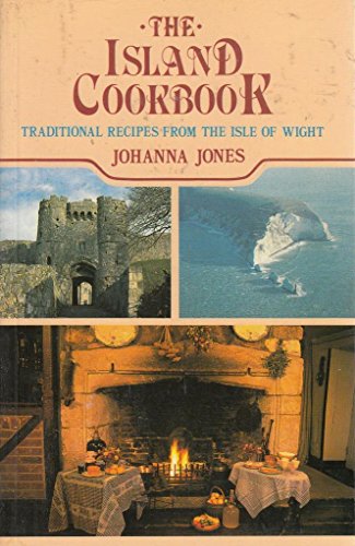 Stock image for The island cookbook: traditional recipes from the Isle of Wight. for sale by Cotswold Internet Books