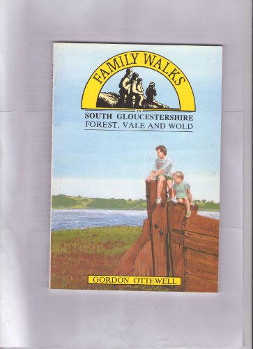Stock image for Family Walks in South Gloucestershire (Family Walks S.) for sale by WorldofBooks