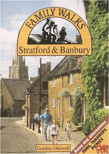 Stock image for Family Walks Around Stratford and Banbury (Family Walks S.) for sale by WorldofBooks
