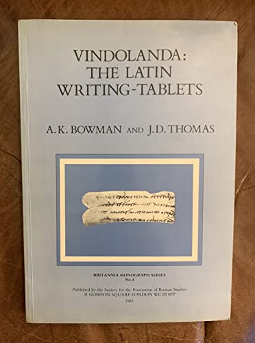 9780907764021: Vindolanda: The Latin Writing-tablets (Britannia Monographs)