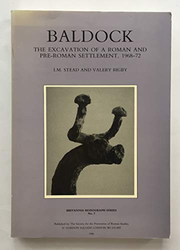 Stock image for Baldock: The Excavation of a Roman and pre-Roman Settlement, 1968-72 (Britannia Monographs) for sale by Powell's Bookstores Chicago, ABAA