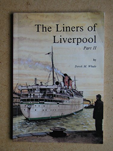 Imagen de archivo de The Liners of Liverpool: Pt. 2 a la venta por AwesomeBooks