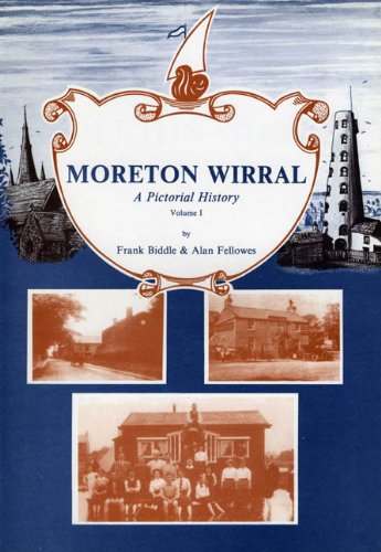 Stock image for Moreton Wirral: A Pictorial History. Vol.1 for sale by Michael Patrick McCarty, Bookseller
