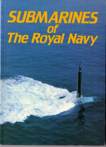 Stock image for Submarines of the Royal Navy for sale by WorldofBooks