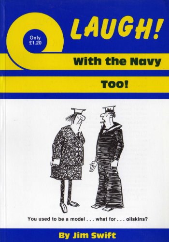 Stock image for Laugh with the Navy Too! for sale by J J Basset Books, bassettbooks, bookfarm.co.uk