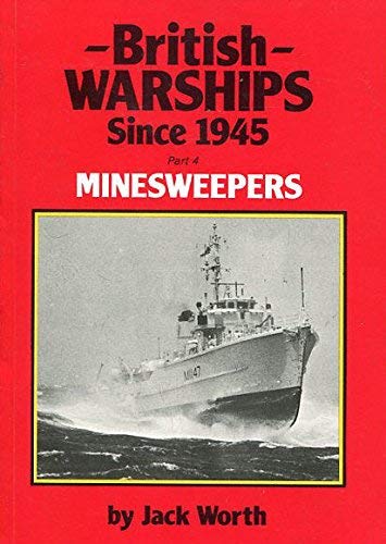 British Warships Since 1945 Part 4 Minesweepers