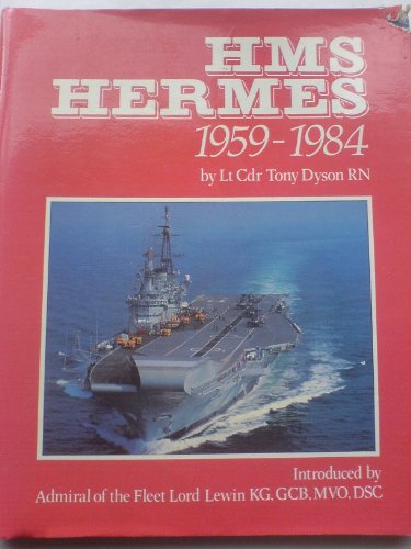 Imagen de archivo de HMS Hermes 1959-1984 a la venta por Ryde Bookshop Ltd
