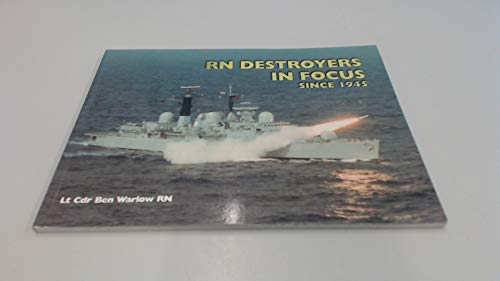 Beispielbild fr Royal Navy Destroyers in Focus Since 1945 zum Verkauf von WorldofBooks