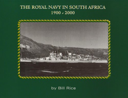 Stock image for The Royal Navy in South Africa 1900-2000 for sale by WorldofBooks