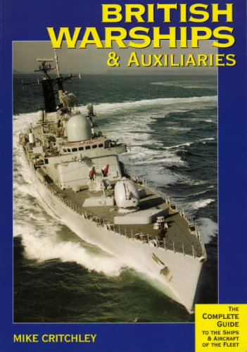 Beispielbild fr British Warships & Auxiliaries zum Verkauf von Chequamegon Books