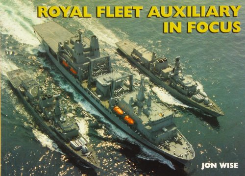 9780907771890: Royal Fleet Auxiliary in Focus