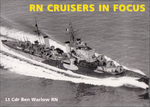 Stock image for R. N. Cruisers in Focus for sale by WorldofBooks