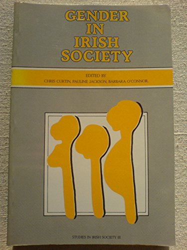 Beispielbild fr Gender in Irish Society zum Verkauf von WorldofBooks