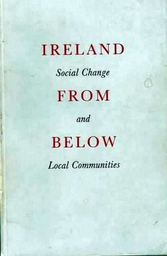 Stock image for Ireland from below: Social change and local communities for sale by Kennys Bookstore