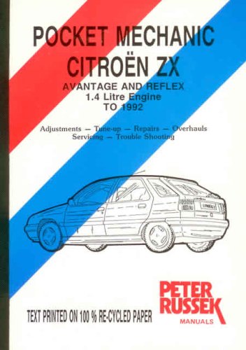 Citroen ZX 1.4 Litre Petrol to 1992 (9780907779674) by Russek, Peter