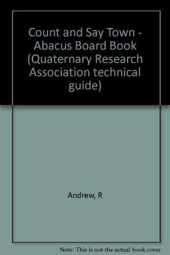 9780907780038: Count and Say Town - Abacus Board Book (Quaternary Research Association technical guide)