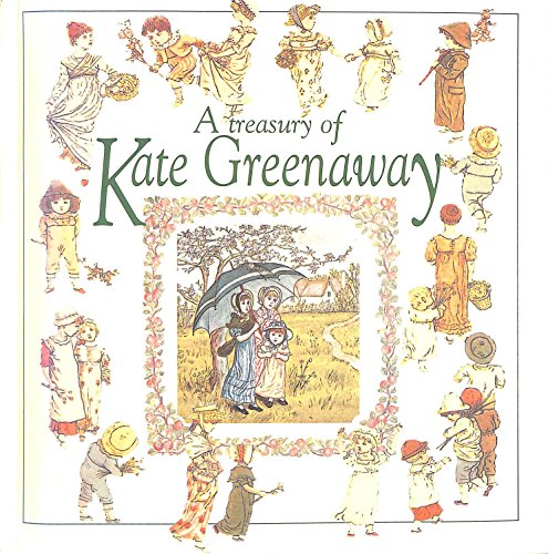 Imagen de archivo de A Treasury of Kate Greenaway a la venta por Book Realm