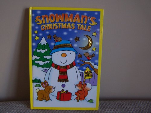 Snowman's Christmas Tale (9780907788881) by Crossley, David