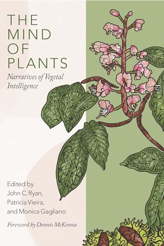 9780907791874: The Mind of Plants: Narratives of Vegetal Intelligence