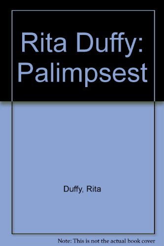 9780907797869: Rita Duffy: Palimpsest