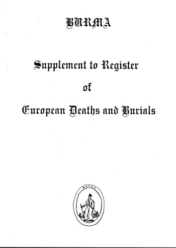 Burma: Supplement to Register of European Deaths and Burials (9780907799221) by McGuire, R.E.