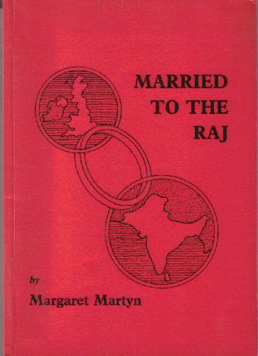 Imagen de archivo de Married to the Raj a la venta por Reuseabook