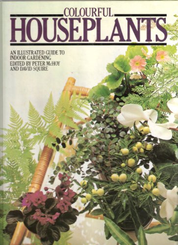 Beispielbild fr Colourful House Plants zum Verkauf von Better World Books