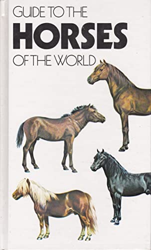 Stock image for Guide To The Horses Of The World for sale by WorldofBooks