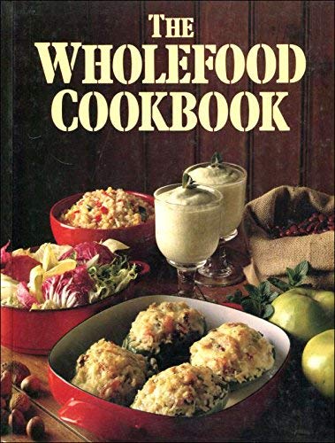 Stock image for Wholefood Cook Book for sale by Better World Books: West