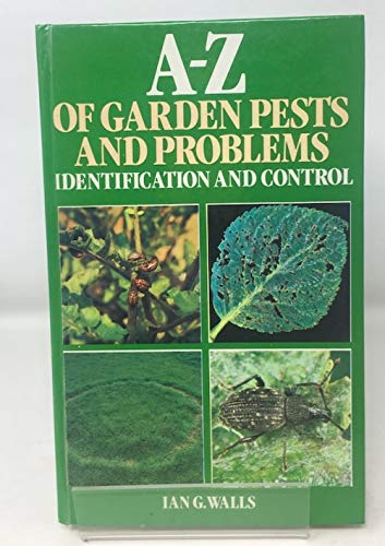 Stock image for A-Z Of Garden Pests And for sale by AwesomeBooks