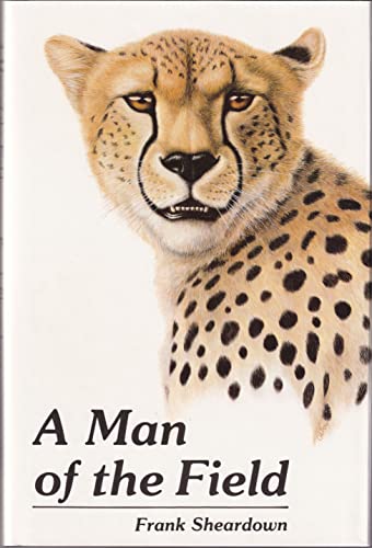 Stock image for A Man of the Field for sale by PEND BOOKS