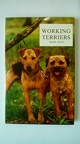 Stock image for Working Terriers for sale by J. and S. Daft