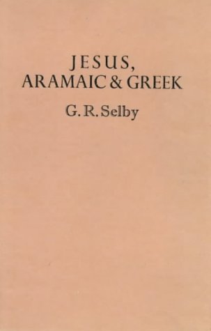 Beispielbild fr Jesus, Aramaic and Greek zum Verkauf von Anybook.com
