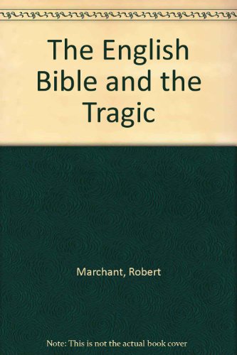 Stock image for The English Bible and the Tragic for sale by Anybook.com