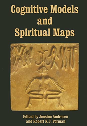 Stock image for Cognitive Models and Spiritual Maps: Interdisciplinary Explorations of Religious Experience (Journal of Consciousness Studies,) for sale by HPB-Red