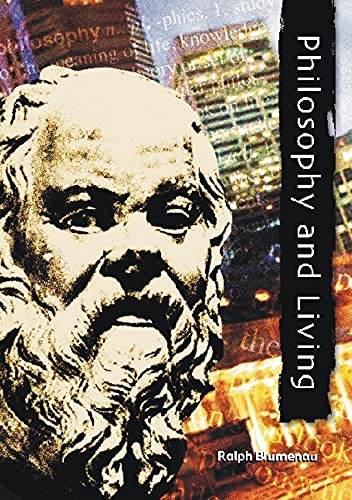 9780907845331: Philosophy and Living